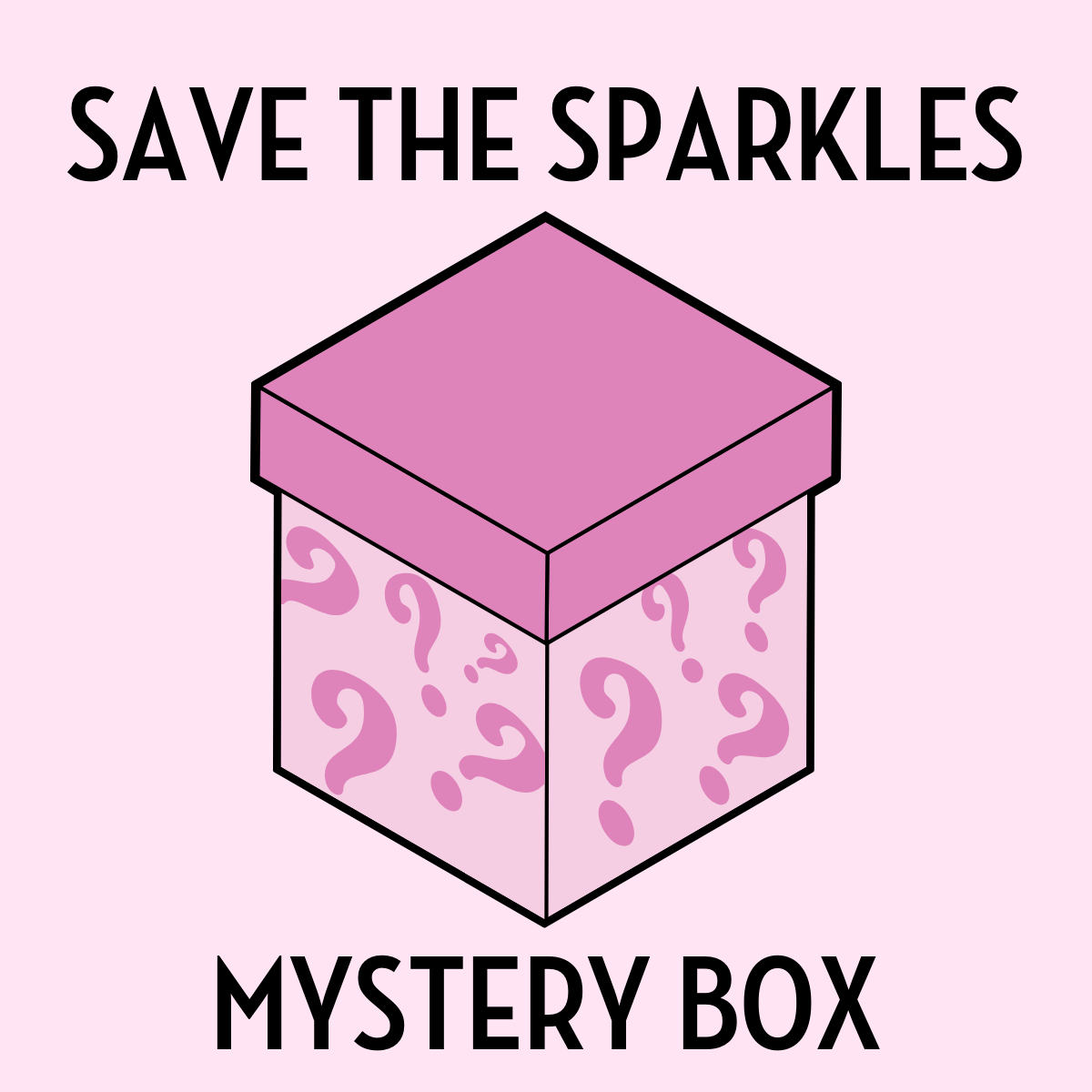 Large Save the Sparkles Mystery Box